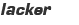 lacker