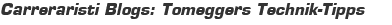 Carreraristi Blogs: Tomeggers Technik-Tipps