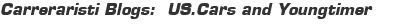 Carreraristi Blogs: US.Cars and Youngtimer
