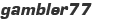 gambler77