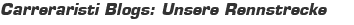 Carreraristi Blogs: Unsere Rennstrecke