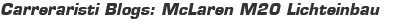 Carreraristi Blogs: McLaren M20 Lichteinbau