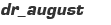dr_august