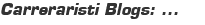 Carreraristi Blogs: ...